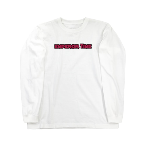エンペラータイム Long Sleeve T-Shirt
