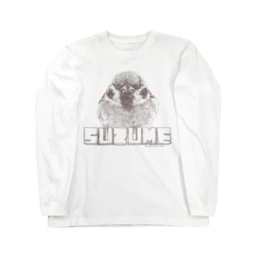 スズメ主張 Long Sleeve T-Shirt