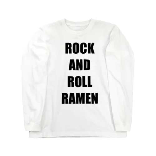 ROCK AND ROLL RAMEN ロングスリーブTシャツ