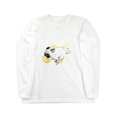 パグ走りと黄色い幸せの花 ロングスリーブTシャツ