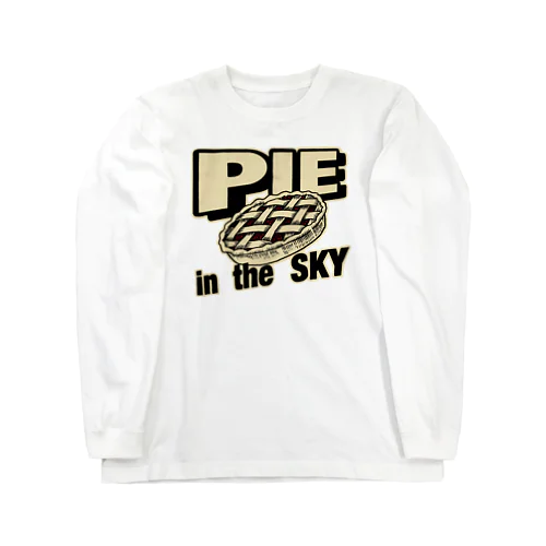 PIE IN THE SKY Long Sleeve T-Shirt