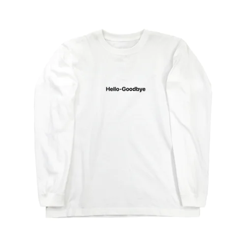 Hello-Goodbye Long Sleeve T-Shirt