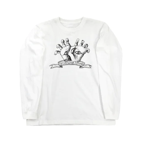 Not crazy be psycho　おてておめめ Long Sleeve T-Shirt