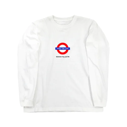 ロンドン地下鉄おなじみ+余計な一言 ロングスリーブTシャツ