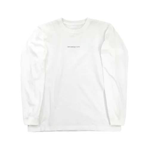 あいどんにーじゅーいんまいらいふ Long Sleeve T-Shirt