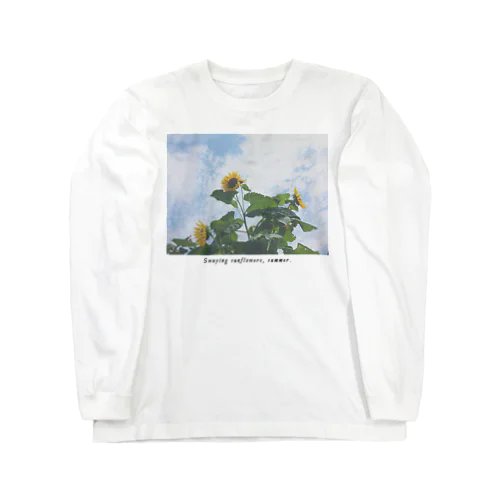 Swaying sunflowers, summer.(sentimental) Long Sleeve T-Shirt