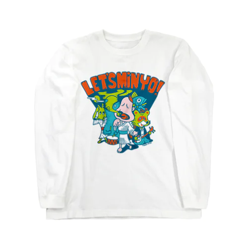 LET'S MINYO! Long Sleeve T-Shirt