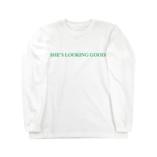 SHE`S LOOKING GOOD■ Long Sleeve T-Shirt