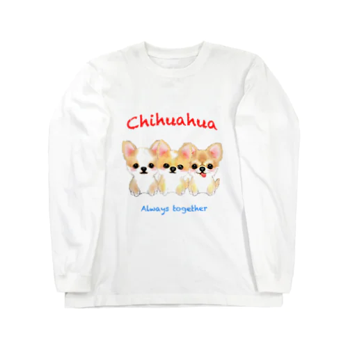 3チワワーズ Long Sleeve T-Shirt