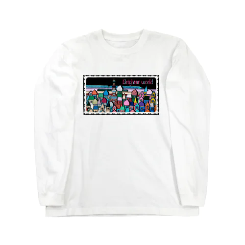 brighter world Long Sleeve T-Shirt