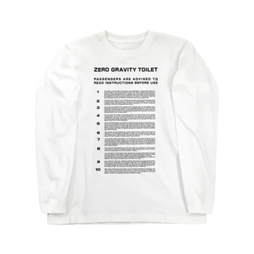 ZERO GRAVITY TOILET Long Sleeve T-Shirt