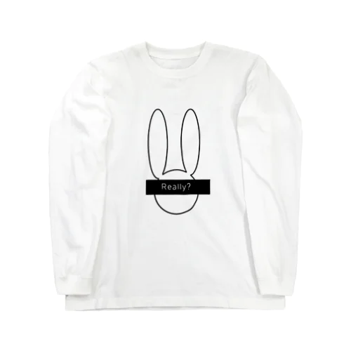 RealIy？🐰 ロングスリーブTシャツ