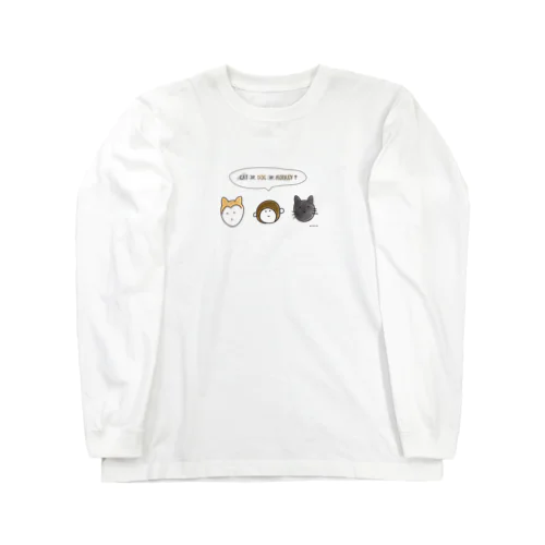 CAT or DOG or MONKEY ? Long Sleeve T-Shirt