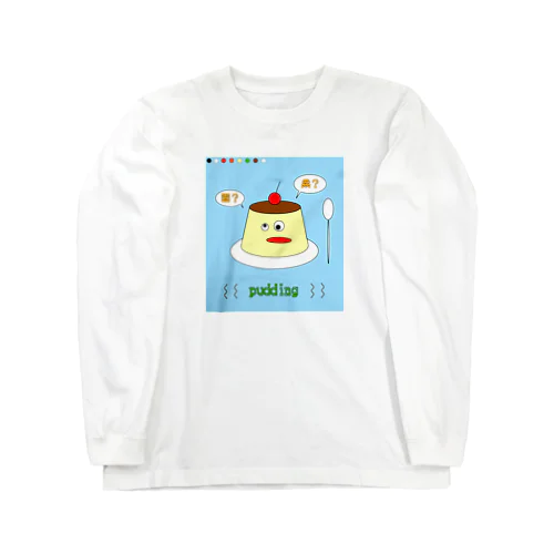 pudding ロングスリーブTシャツ