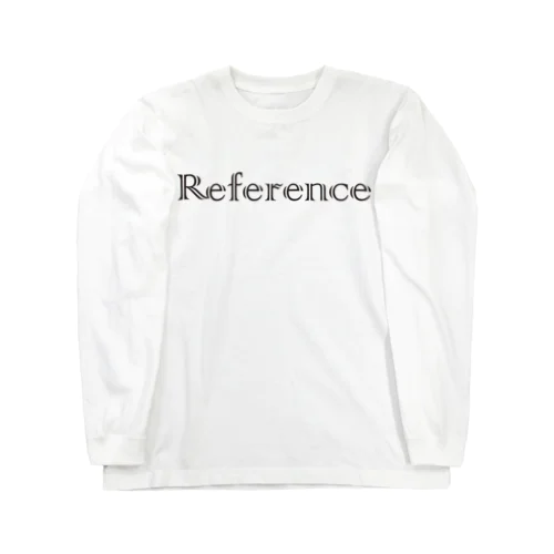 Reference ロングスリーブTシャツ