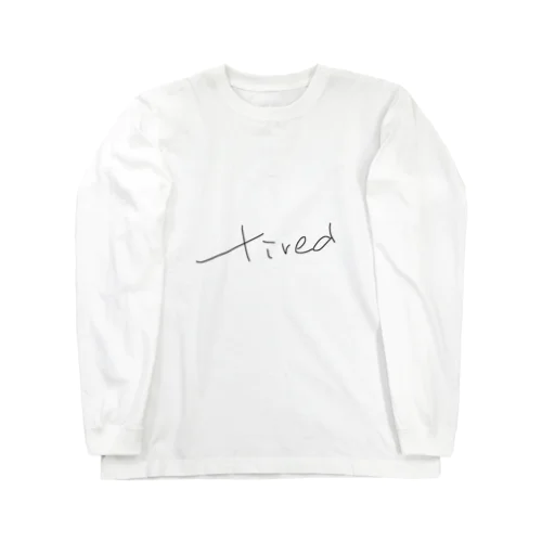 疲れた Long Sleeve T-Shirt