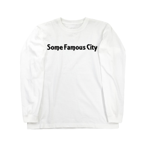 Some Famous City Long Sleeve T-Shirt