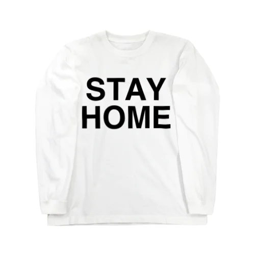 STAY HOME-ステイホーム- Long Sleeve T-Shirt