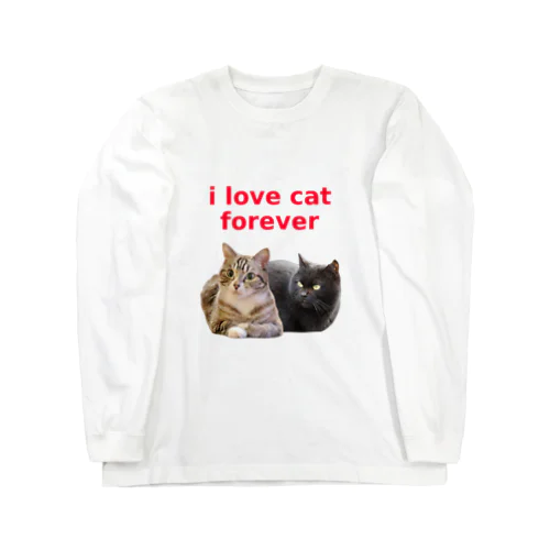 i love cat forever ロングスリーブTシャツ