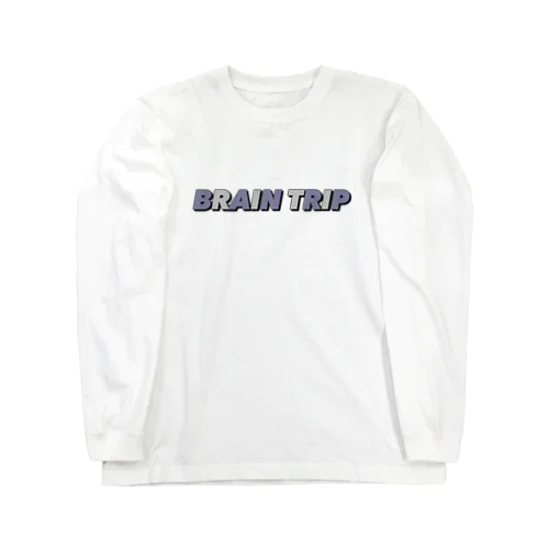 BRAIN TRIP Long Sleeve T-Shirt