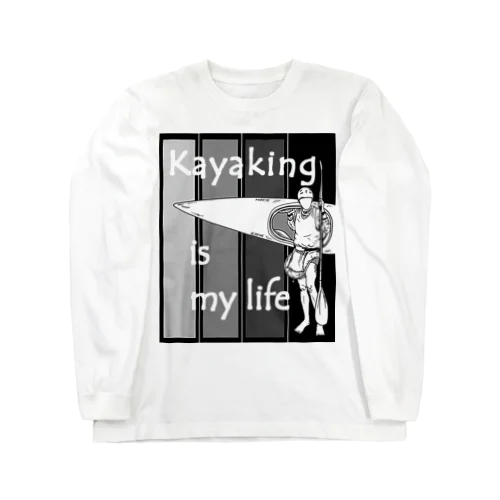 カヤックkayaking is my life ロングスリーブTシャツ