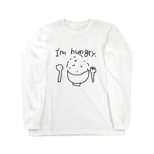 I'm hungry. ロングスリーブTシャツ