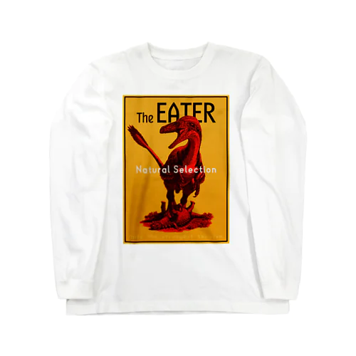 The EATER - 恐竜グッズ ロングスリーブTシャツ