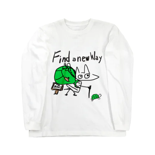 Find a new way Long Sleeve T-Shirt