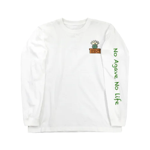 No Agave No life Long Sleeve T-Shirt