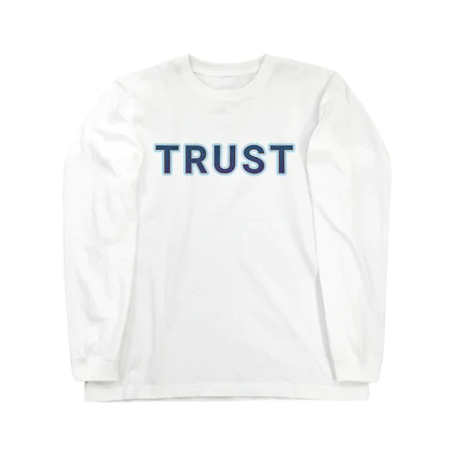 TRUST トラスト ロゴ Tシャツ アシスト ロゴ Tシャツ Long Sleeve T-Shirt