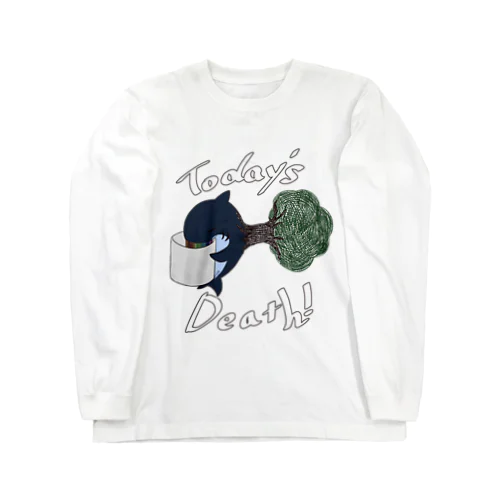 本日の死（英文バージョン） Long Sleeve T-Shirt