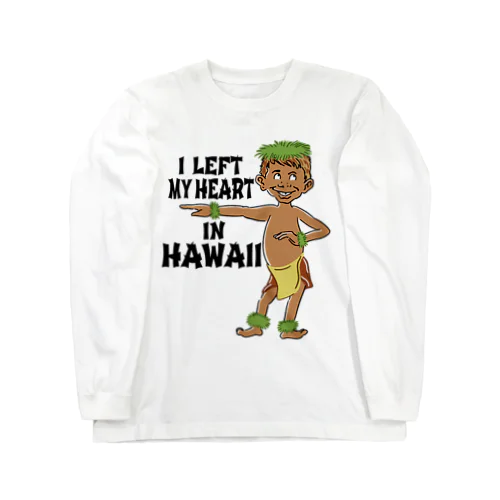 Left my heart in hawaii Long Sleeve T-Shirt