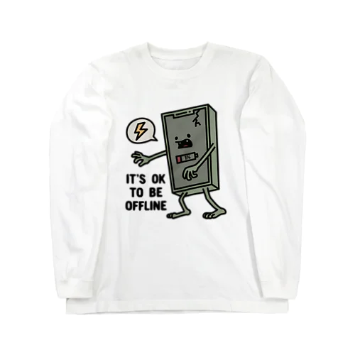 It's Ok To Be Offline Long Sleeve T-Shirt