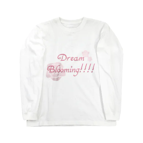 Dream Blooming Long Sleeve T-Shirt