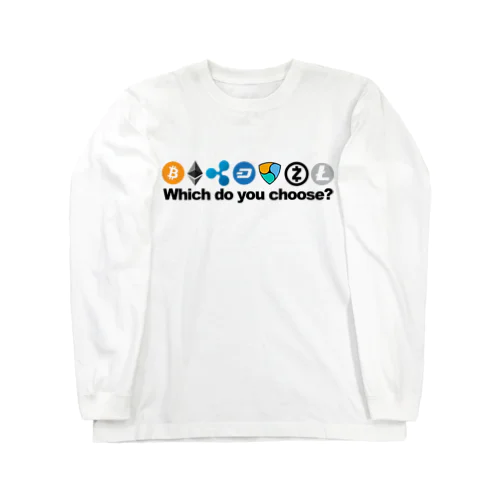 Which do you choose? Long Sleeve T-Shirt