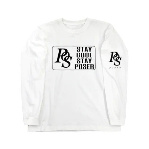 POSER STAY POSER Long Sleeve T-Shirt