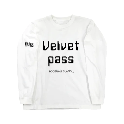 Velvet pass ロングスリーブTシャツ