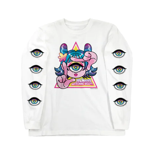 ALWAYS WATCHING YOU!!! Long Sleeve T-Shirt