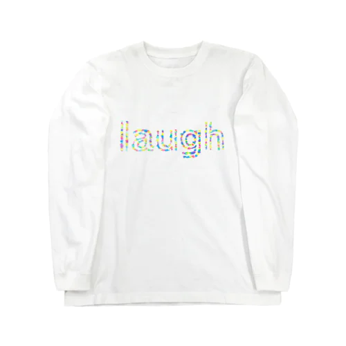 laugh ロングスリーブTシャツ