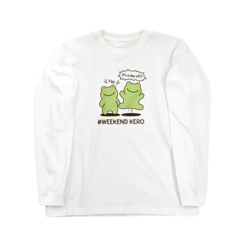 WEEKEND KERO（カラー / English） ロングスリーブTシャツ