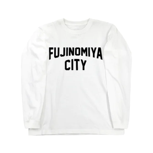 富士宮市 FUJINOMIYA CITY Long Sleeve T-Shirt