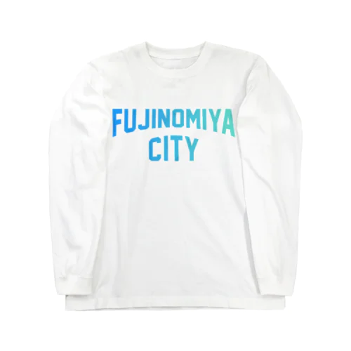 富士宮市 FUJINOMIYA CITY Long Sleeve T-Shirt