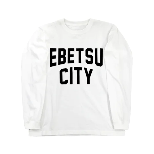 江別市 EBETSU CITY ロングスリーブTシャツ