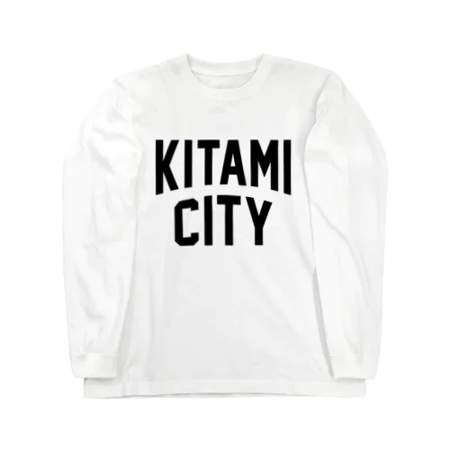 北見市 KITAMI CITY ロングスリーブTシャツ