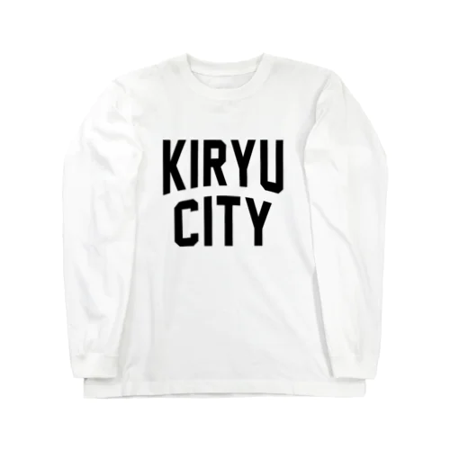 桐生市 KIRYU CITY ロングスリーブTシャツ