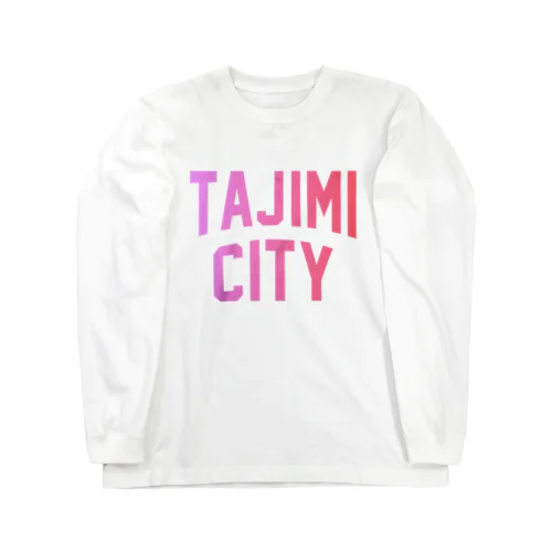 多治見市 TAJIMI CITY ロングスリーブTシャツ