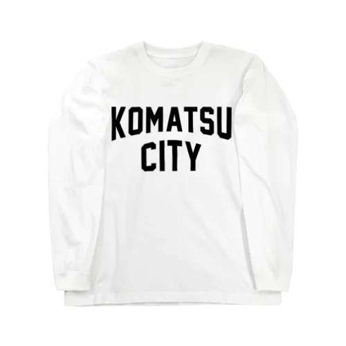 小松市 KOMATSU CITY ロングスリーブTシャツ