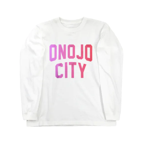 大野城市 ONOJO CITY Long Sleeve T-Shirt
