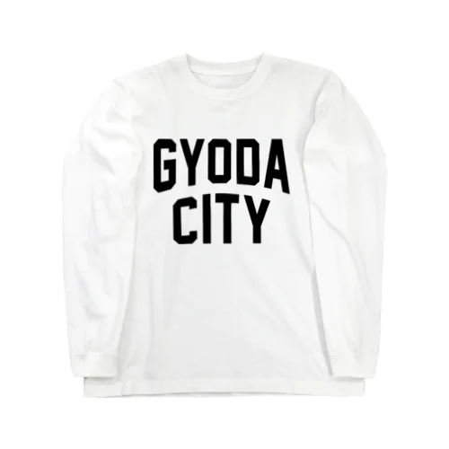 行田市 GYODA CITY Long Sleeve T-Shirt