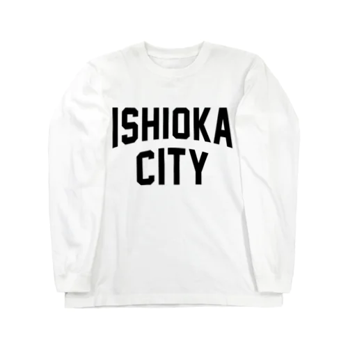 石岡市 ISHIOKA CITY ロングスリーブTシャツ